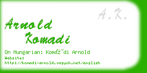 arnold komadi business card